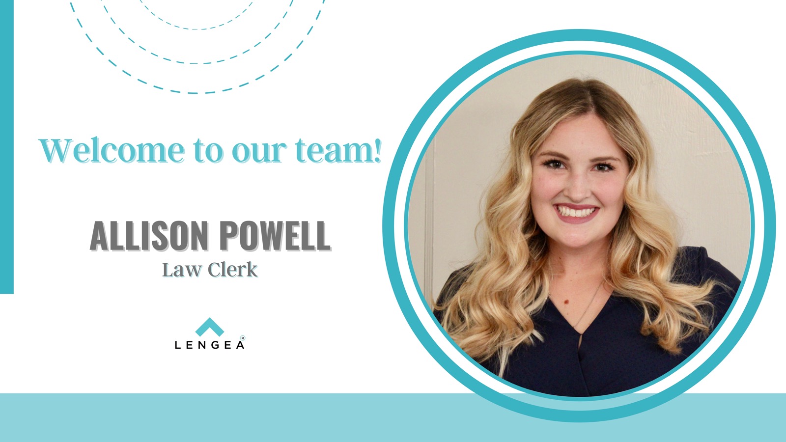 Welcome Law Clerk, Allison Powell - Lengea