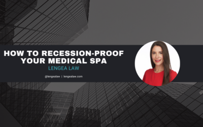 How To Recession-Proof Your Medical Spa