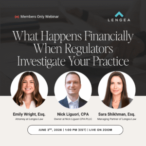 What Happens Financially When Regulators Investigate Your Practice